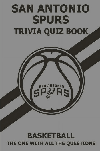 San-Antonio-Spurs-Trivia-Quiz-Book