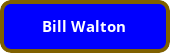 button_bill-walton