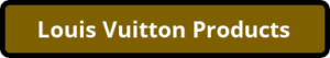 button_louis-vuitton-products