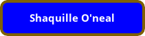 button_shaquille-oneal