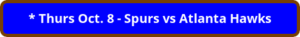 button_thurs-oct-spurs-vs-atlanta-hawks