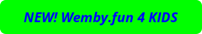 Wemby.FUN 4 KIDS