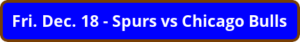 button_fri-dec-spurs-vs-chicago-bulls