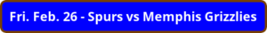 button_fri-feb-spurs-vs-memphis-grizzlies