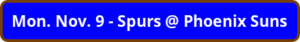 button_mon-nov-spurs-phoenix-suns