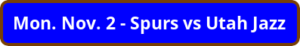 button_mon-nov-spurs-vs-utah-jazz