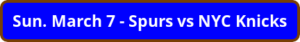 button_sun-march-spurs-vs-nyc-knicks.webp