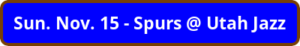 button_sun-nov-spurs-utah-jazz