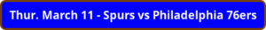 button_thur-march-spurs-vs-philadelphia-ers