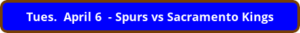 button_tues-april-spurs-vs-sacramento-kings