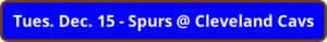 button_tues-dec-spurs-cleveland-cavs
