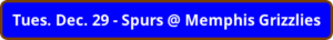button_tues-dec-spurs-memphis-grizzlies