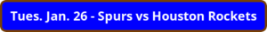 button_tues-jan-spurs-vs-houston-rockets